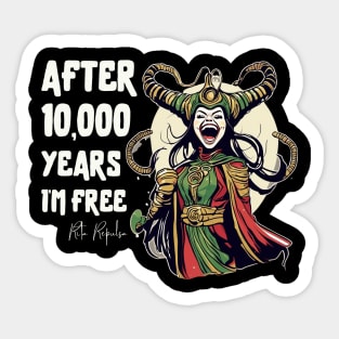 After 10,000 years I'm Free, Rita Repulsa Sticker